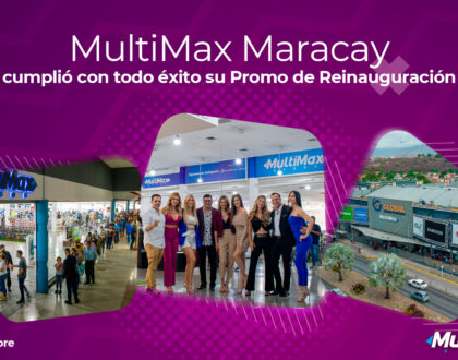 MultiMax Maracay Reinauguración