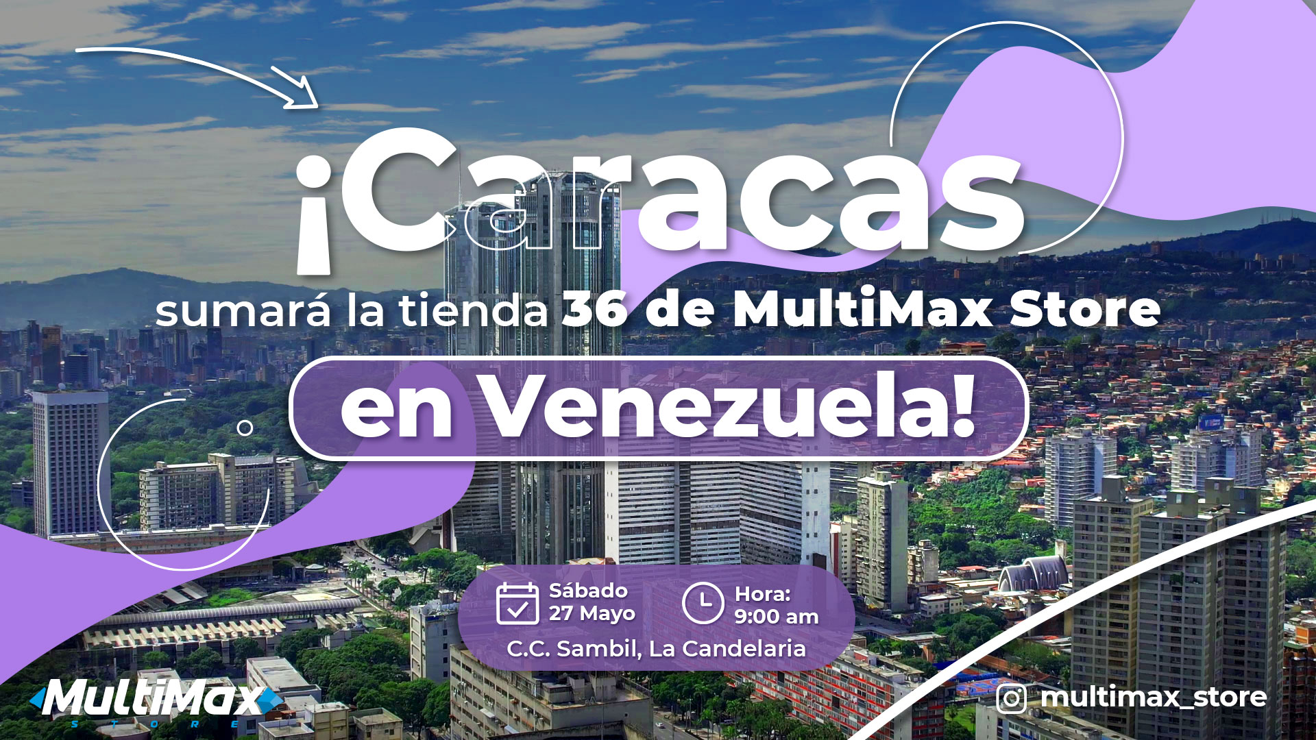 MultiMax Store regresa a Caracas